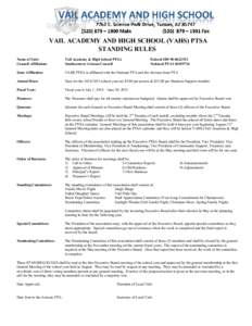    VAIL  ACADEMY  AND  HIGH  SCHOOL  (VAHS)  PTSA   STANDING  RULES      Name  of  Unit: