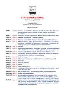 STIFTS-ARCHIV KEPPEL StAK - AbteilungFINDVERZEICHNIS Bearbeitung: Dr. Erwin Isenberg 2015 Übersicht der Fächer: