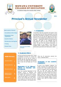 A Constituent College of the University of Dar es SalaamPrincipal’s Annual Newsletter