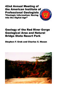 42nd Annual Meeting of the American Institute of Professional Geologists “Geologic Information: Racing into the Digital Age”