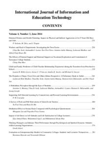 International Journal of Information and Education Technology CONTENTS Volume 4, Number 3, June 2014 Maternal Distress and Hostile Parenting: Impact on Physical and Indirect Aggression in 6 to 9 Years Old Boys and Girls.