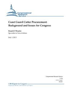 Coast Guard Cutter Procurement: Background and Issues for Congress