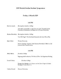 2009 British Studies Student Symposium  Friday, 6 March[removed]:00 PM Brett A. Janich