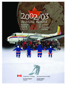 2002/03 ANNUAl Report Nunavut kNKu Le Conseil Federal Z?mgc4f5 fédéral du