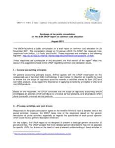 ERGP[removed]Rev. 1 Annex – synthesis of the public consultation on the draft report on common cost allocation  Synthesis of the public consultation on the draft ERGP report on common cost allocation August 2012