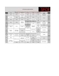 SFCR Schedule (updatedMonday Listen: http://savekusf.org/listen-to-kusf-in-exile or go to iTunes/Radio/College/KUSF-IN-EXILE Tuesday
