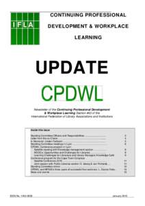 CONTINUING PROFESSIONAL DEVELOPMENT & WORKPLACE LEARNING UPDATE Newsletter of the Continuing Professional Development