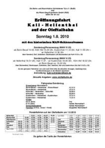 Die Bahn- und Businitiative Schleidener Tal e.V. (BuBI) und die Rhein-Sieg-Eisenbahn GmbH (RSE)