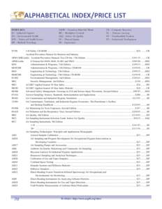 ALPHABETICAL INDEX/PRICE LIST INDEX KEY: IH – Industrial Hygiene EH – Environmental Health SHS – Safety and Health Science MT – Medical/Toxicology