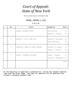 Court of Appeals State of New York The Hon. Jonathan Lippman, Chief Judge, Presiding MONDAY, JANUARY 5, 2015 2:00 P.M.