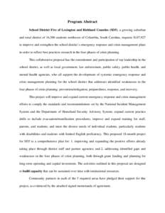 Program Abstract School District Five of Lexington and Richland Counties (SD5), a growing suburban and rural district of 16,500 students northwest of Columbia, South Carolina, requests $147,927 to improve and strengthen 