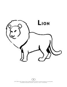 LION  1 © 2002 Willow Creek Community Church • Permission granted to purchaser to reproduce this page for use in this program. Camp Iwilligoway Promiseland Curriculum • Large Group • Lesson 6 • Lion Flag Design