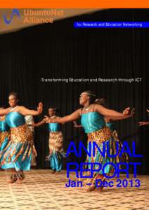 for Research and Education Networking  Transforming Education and Research through ICT ANNUAL REPORT