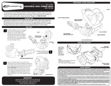 SPECIFICATIONS: 12V DUAL SOCKET OUTPUT  MOBILE ELECTRONICS PRO-SERIES UNIVERSAL DUAL POWER DOCK IPM-193-BL