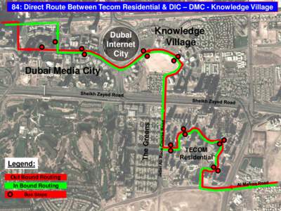 84: Direct Route Between Tecom Residential & DIC – DMC - Knowledge Village  Dubai Internet City