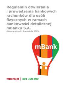 Zmodyfikowany „Regulamin otwierania i prowadzenia rachunków oszczędnościowo-rozliczeniowych i oszczędnościowych w mBanku