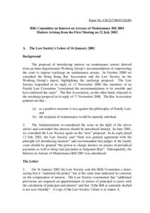 Paper No. CB[removed])  Bills Committee on Interest on Arrears of Maintenance Bill 2001 Matters Arising from the First Meeting on 22 July[removed]A. The Law Society’s Letter of 16 January 2002