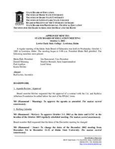 STATE BOARD OF EDUCATION TRUSTEES OF BOISE STATE UNIVERSITY TRUSTEES OF IDAHO STATE UNIVERSITY TRUSTEES OF LEWIS-CLARK STATE COLLEGE BOARD OF REGENTS OF THE UNIVERSITY OF IDAHO STATE BOARD FOR PROFESSIONAL-TECHNICAL EDUC