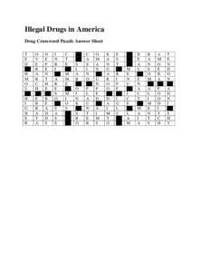 Illegal Drugs in America Drug Crossword Puzzle Answer Sheet T E D OO