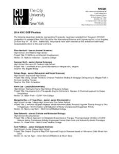 New York City Department of Education / American Association of State Colleges and Universities / Specialized high schools in New York City / Gifted education / Stuyvesant High School / Hunter College High School / Midwood High School / Cornell University / Brooklyn / New York / Education in New York City / Middle States Association of Colleges and Schools