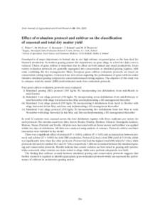 Irish Journal of Agricultural and Food Research 48: 266, 2009  Effect of evaluation protocol and cultivar on the classification of seasonal and total dry matter yield C. Wims1,2, M. McEvoy1, E. Kennedy1, T. Boland2 and M