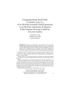 Comparing Hemp Seed Yields (Cannabis sativa L.) of an On-Farm Scientific Field Experiment to an On-Farm Agronomic Evaluation Under Organic Growing Conditions in Lower Austria