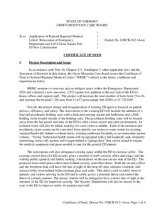 STATE OF VERMONT GREEN MOUNTAIN CARE BOARD In re: Application of Rutland Regional Medical Center, Renovation of Emergency Department and 2,072 Gross Square Feet