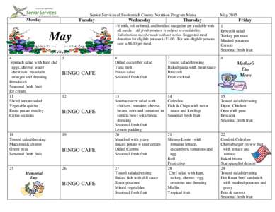 Senior Services of Snohomish County Nutrition Program Menu Monday Tuesday  May