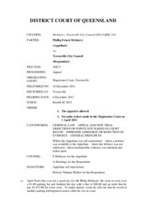 DISTRICT COURT OF QUEENSLAND CITATION: McIntyre v Townsville City CouncilQDC 314  PARTIES: