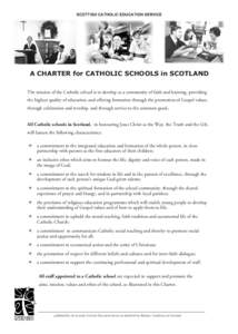 SCOTTISH CATHOLIC EDUCATION SERVICE  A CHARTER for CATHOLIC SCHOOLS in SCOTLAND