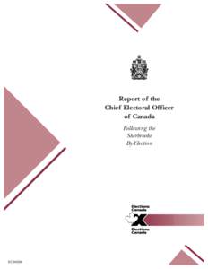 DURING THE REFERENDUM  Report of the Chief Electoral Officer of Canada Following the