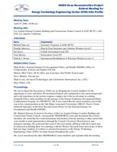 Nuclear physics / Radioactivity / National Institute for Occupational Safety and Health / Radiation oncology / Radiation dose reconstruction / Energy Employees Occupational Illness Compensation Program / Ionizing radiation / Oak Ridge Associated Universities / Radiation Exposure Compensation Act / Medicine / Radiobiology / Physics