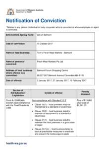 Notification of Conviction *Relates to any person (individual or body corporate) who is convicted or whose employee or agent is convicted. Enforcement Agency Name:  City of Belmont