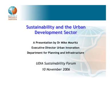 Sustainability Sustainability and and the the Urban Urban Development