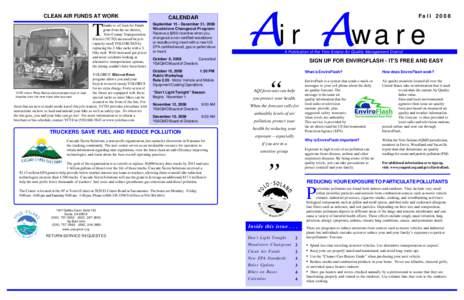 T  hanks to a Clean Air Funds grant from the air district, Yolo County Transportation District (YCTD) increased bicycle