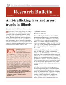 Illinois Criminal Justice Information Authority  Research Bulletin November 2013