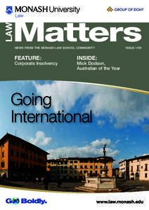 LAW  Matters ISSUENEWS FROM THE MONASH LAW SCHOOL COMMUNITY