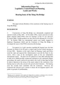 LC Paper No. CB[removed])  Information Paper for Legislative Council Panel on Planning, Lands and Works Bearing Issue of the Tsing Ma Bridge