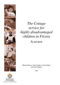 The Cottage service for highly disadvantaged children in Fitzroy: a review
