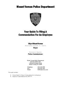 Mount Vernon Police Department  Your Guide To Filing A Commendation For An Employee City of Mount Vernon Honorable Ernest D. Davis