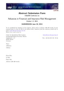 Abstract Submission Form CEQURA Conference on Advances in Financial and Insurance Risk Management October 1–2, 2014
