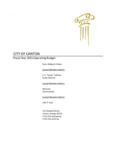.  CITY OF CANTON Fiscal Year 2015 Operating Budget Gene Hobgood, Mayor