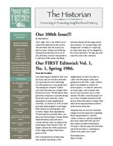 The Historian  Preserving & Promoting Neighborhood History Volume 30, No. 2 Spring 2014
