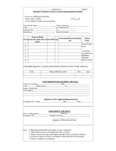 ........................ RAILWAY CM257 RESERVATION/CANCELLATION REQUISITION FORM If you are a Medical Practitioner Please tick ( ) in Box (You could be of help in an emergency)