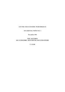 CENTRE FOR ECONOMIC PERFORMANCE OCCASIONAL PAPER NO. 1 December 1991 THE ACCORD: AN ECONOMIC AND SOCIAL SUCCESS STORY