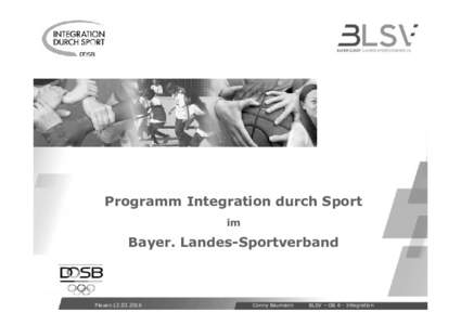 Programm Integration durch Sport im Bayer. Landes-Sportverband  Plauen