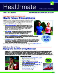 Healthmate Volume 19, No. 1 » SPRING 2013 			  Health Tradition Health Plan