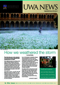 UWA  NEWS 5 April 2010 Volume 29 Number 3 PHOTO: Janine MacDonald  How we weathered the storm