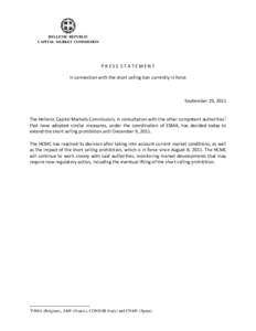 HELLENIC REPUBLIC CAPITAL MARKET COMMISSION PRESS STATEMENT in connection with the short selling ban currently in force