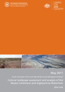 Government of South Australia South Australian Arid Lands Natural Resources Management Board May 2011 South Australian Arid Lands Natural Resources Management Board